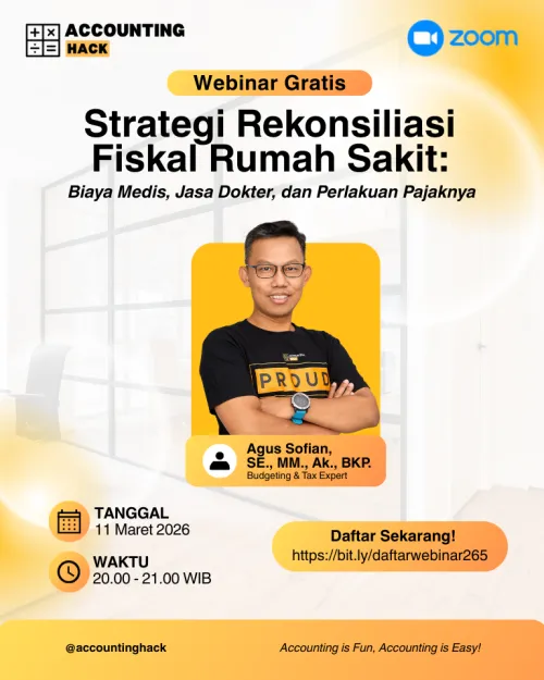 Strategi Rekonsiliasi Fiskal Rumah Sakit: Biaya Medis, Jasa Dokter, dan Perlakuan Pajaknya | Webinar 265