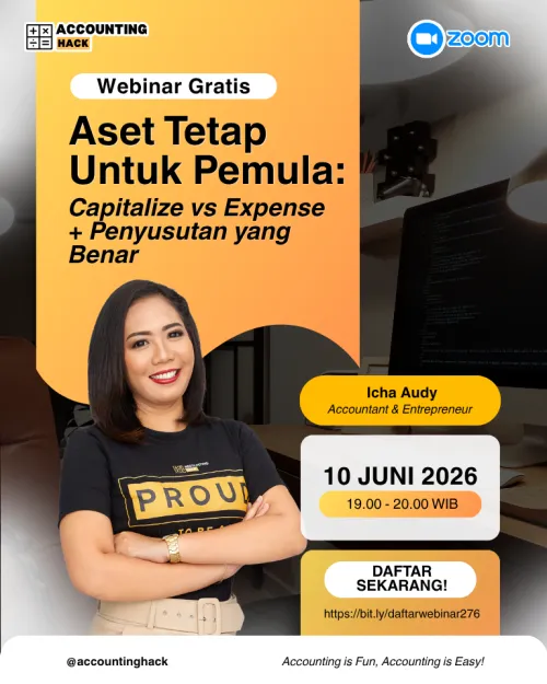 Aset Tetap untuk Pemula: Capitalize vs Expense + Penyusutan yang Benar | Webinar 276