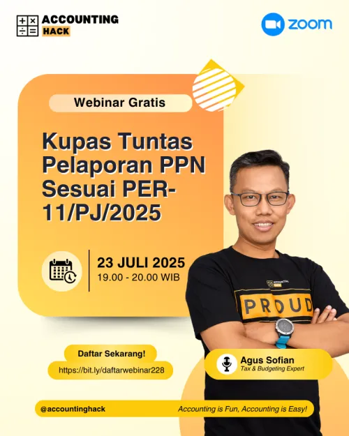 Kupas Tuntas Pelaporan PPN Sesuai PER-11/PJ/2025 | Webinar 228