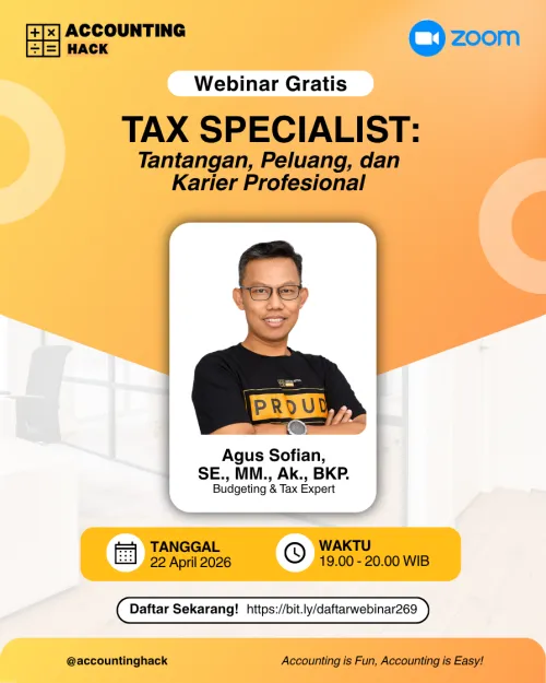 Tax Specialist: Tantangan, Peluang, dan Karier Profesional | Webinar 269