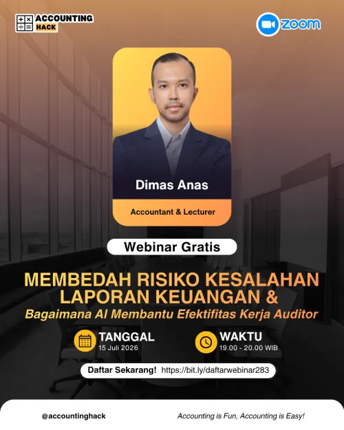 Membedah Risiko Kesalahan Laporan Keuangan dan Bagaimana AI Membantu Efektifitas Kerja Auditor | Webinar 283