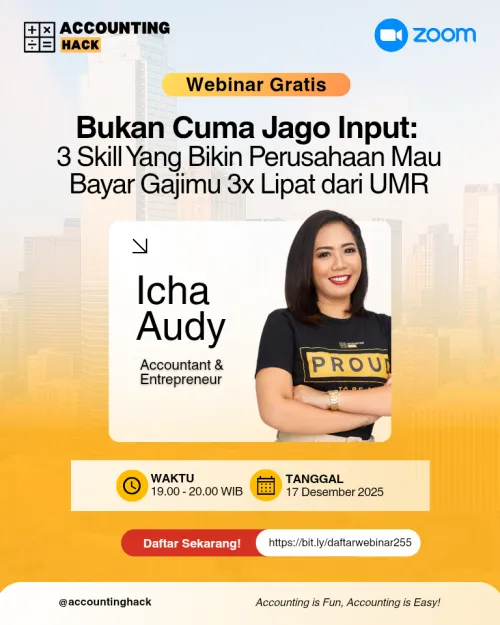 Bukan Cuma Jago input: 3 Skill yang Bikin perusahaan Mau Bayar gajimu 3x Lipat dari UMR | Webinar 255
