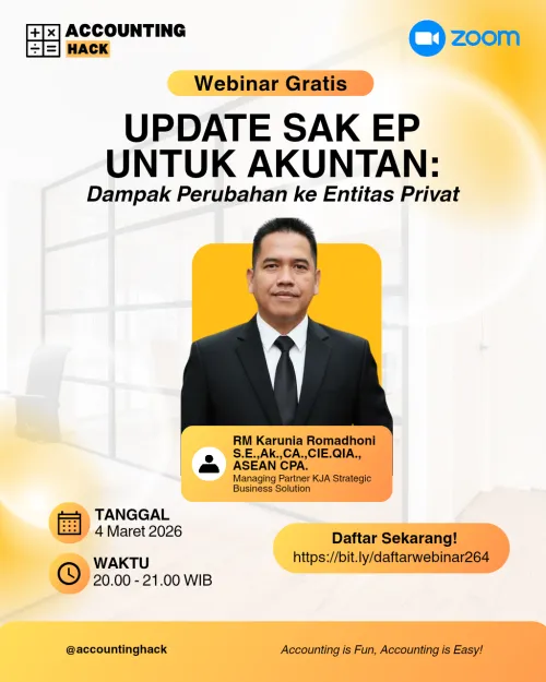 Update SAK EP untuk Akuntan: Dampak Perubahan ke Entitas Privat | Webinar 264