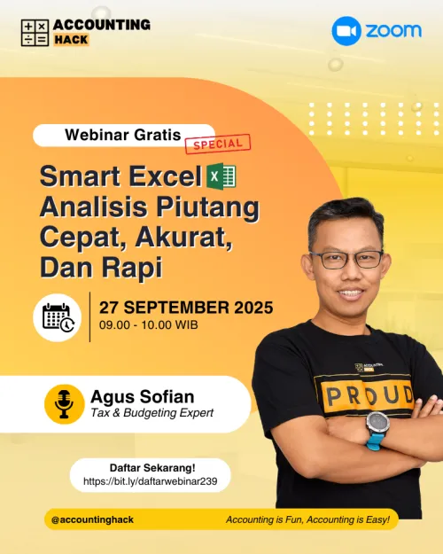 Smart Excel:  Analisis Piutang Cepat, Akurat,  Dan Rapi | Webinar 239