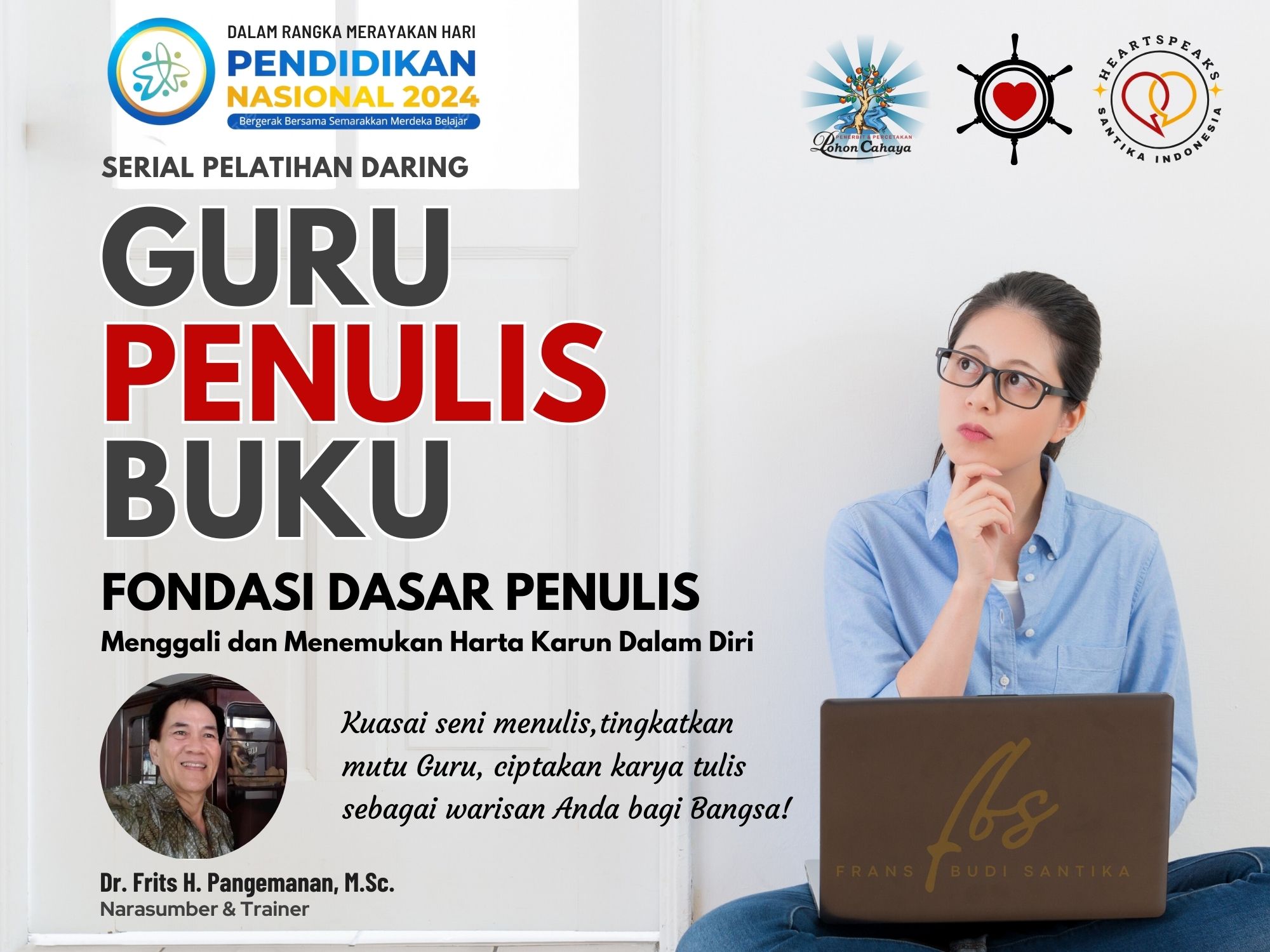 GURU PENULIS BUKU: Fondasi Dasar Penulis