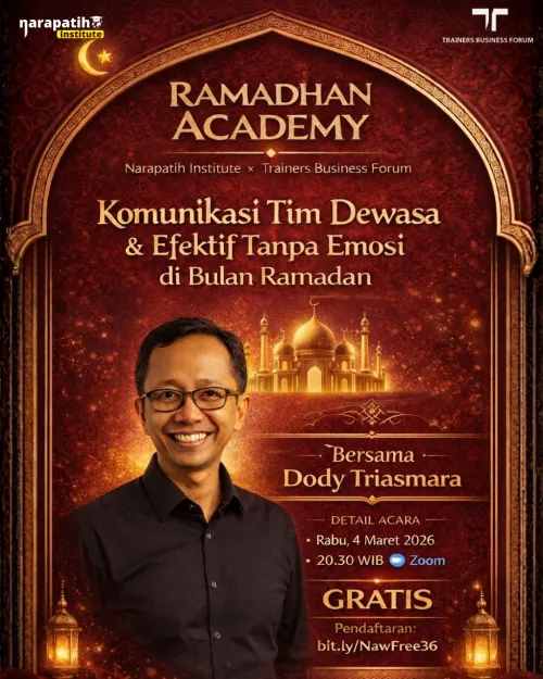 RAMADHAN ACADEMY #2 Komunikasi Tim Dewasa & Efektif Tanpa Emosi di Bulan Ramadan